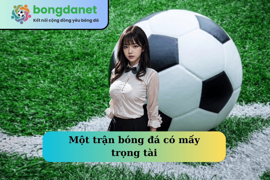 mot-tran-bong-da-co-may-trong-tai